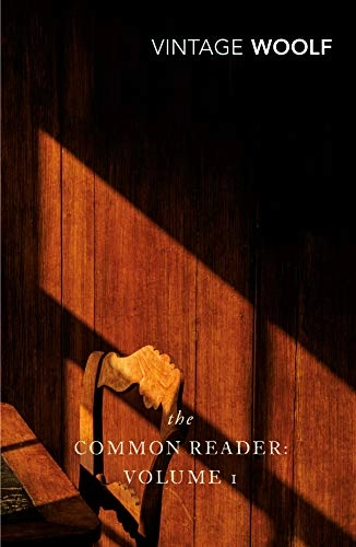 The common reader, Vol. 1; Virginia Woolf, Andrew McNeillie; 2003