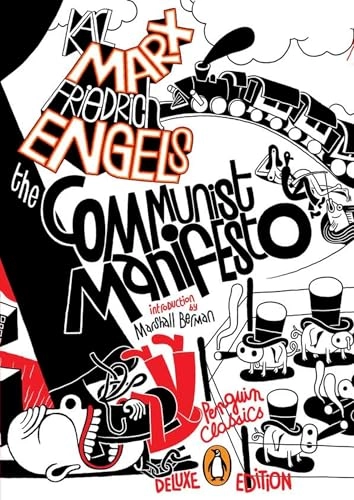 The Communist Manifesto; Karl Marx, Friedrich Engels; 2011