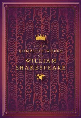 The complete works of William Shakespeare; William Shakespeare; 2019