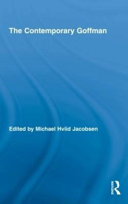 The contemporary Goffman