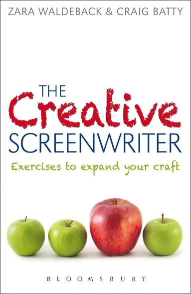 The creative screenwriter : exercises to expand your craft; Zara Waldeback; 2012