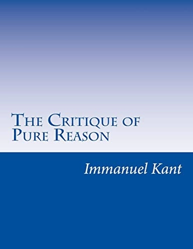 The Critique of Pure Reason