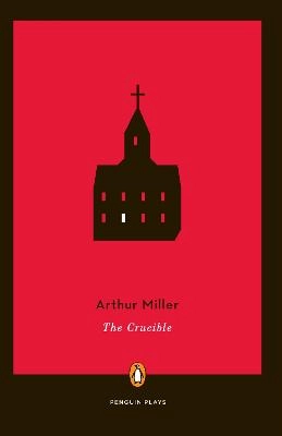 The crucible : a play in four acts