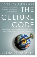 The culture code : an ingenious way to understand why people around the world live and buy as they do; Clotaire Rapaille; 2007