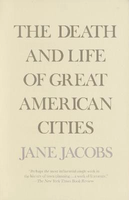 The death and life of great American cities