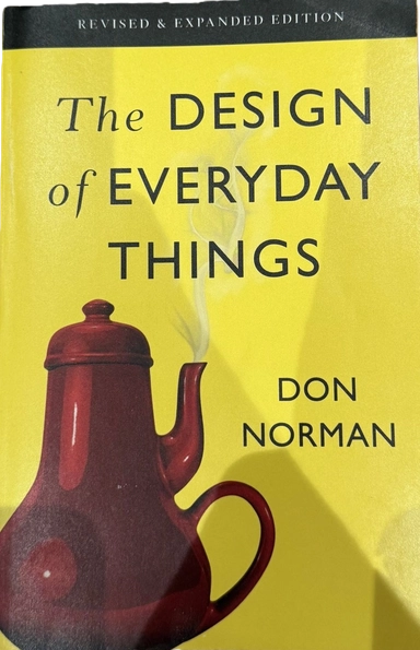 The design of everyday things; Donald A. Norman; 2013