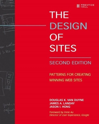 The design of sites : patterns for creating winning web sites; Douglas K. van Duyne; 2006