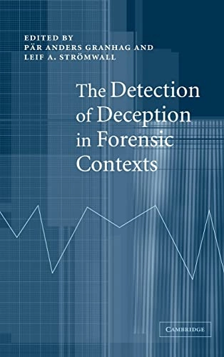 The detection of deception in forensic contexts
