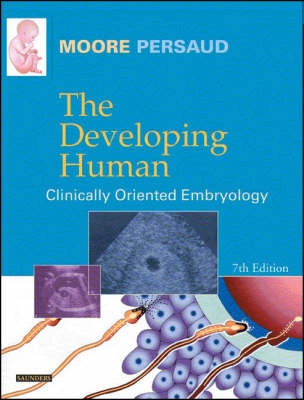 The developing human : clinically oriented embryology