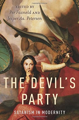 The devil's party : satanism in modernity