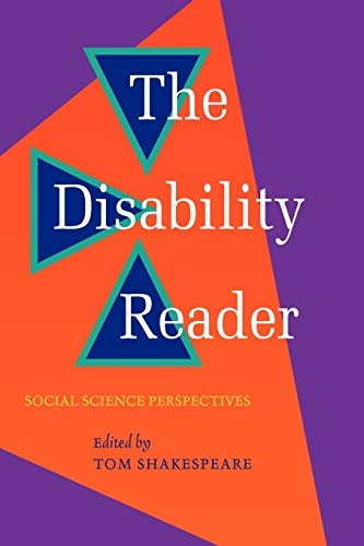 The disability reader : social science perspectives
