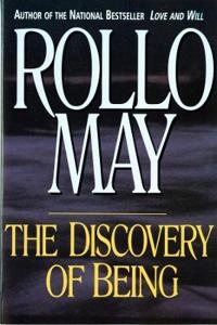 The discovery of being : writings in existential psychology