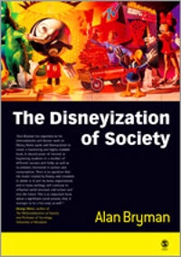 The Disneyization of society