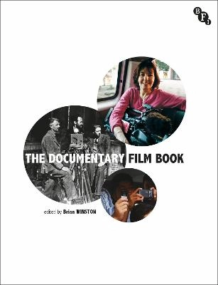 The documentary film book; Brian Winston, British Film Institute; 2013