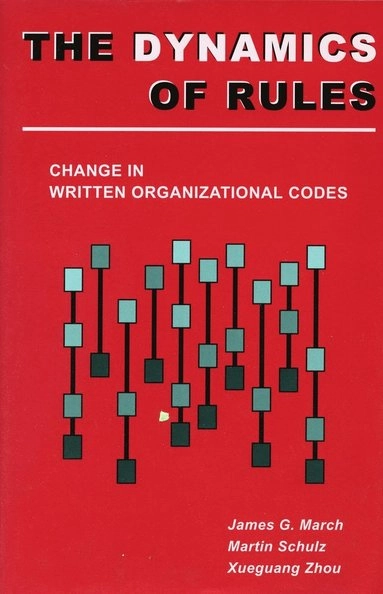 The dynamics of rules : change in written organizational codes