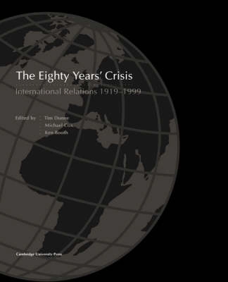 The eighty years' crisis : international relations 1919-1999
