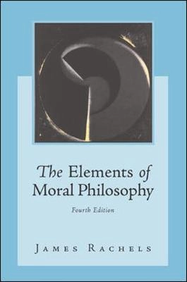 The elements of moral philosophy