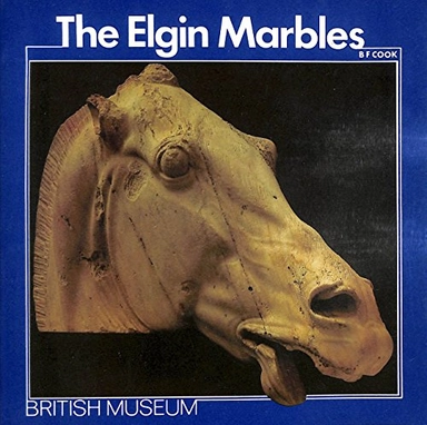 The Elgin marbles; Brian F. Cook; 1984