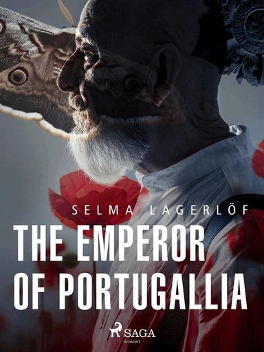 The Emperor of Portugallia; Selma Lagerlöf; 2020
