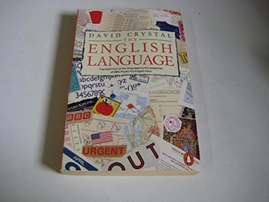 The English language : [a guided tour of the language...]; David Crystal; 1990