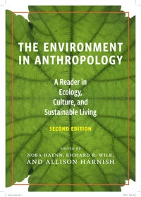 The environment in anthropology : a reader in ecology, culture, and sustainable living