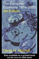 The European economy 1914-2000; Derek H. Aldcroft; 2001