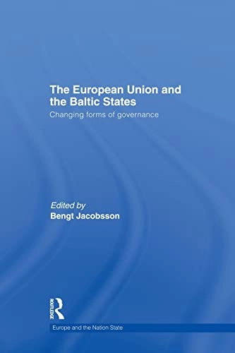 The European Union and the Baltic States : changing forms of governance