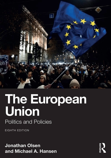 The European Union : politics and policies