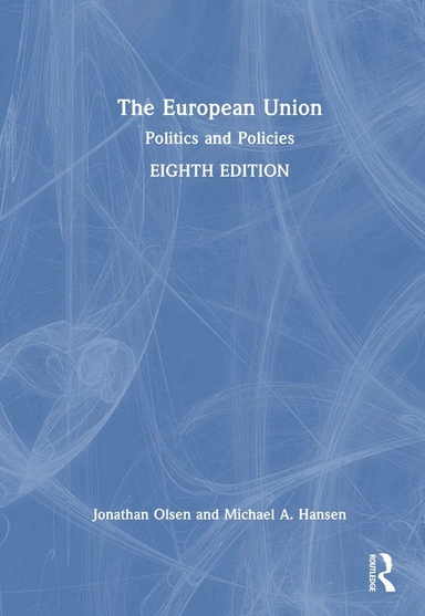 The European Union : politics and policies