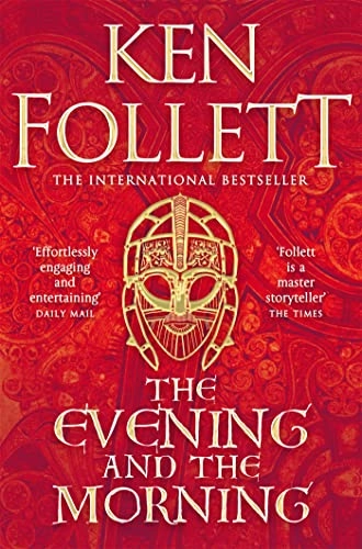 The Evening and the Morning; Ken Follett; 2021