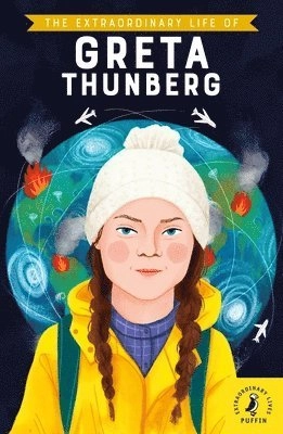 The extraordinary life of Greta Thunberg; Devika Jina; 2020