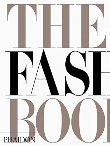 The fashion book; Angela Buttolph, Richard Martin, Alice MacKrell, Melanie Rickey, Suzy Menkes; 2001