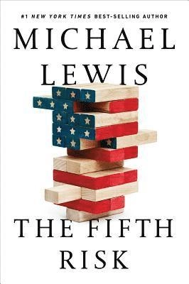 The fifth risk; Michael Lewis; 2018