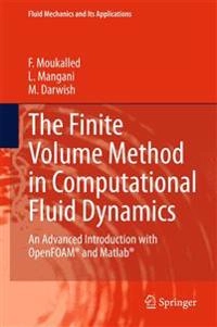 The finite volume method in computational fluid dynamics : an advanced introduction with OpenFOAM and MATLAB; F. Moukalled; 2016