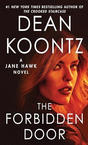 The forbidden door : a Jane Hawk novel; Dean R. Koontz; 2018