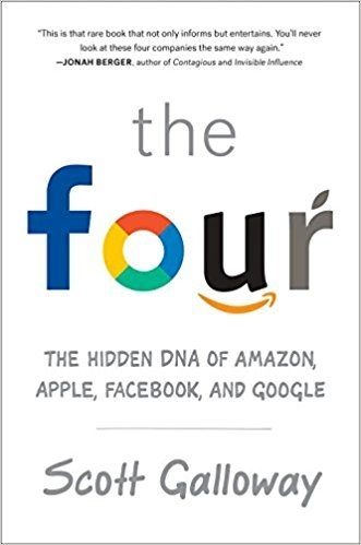 The Four; Scott Galloway; 2017