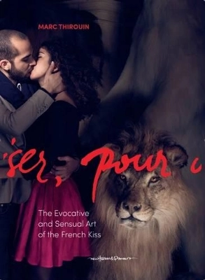 The French Kiss - Marc Thirouin