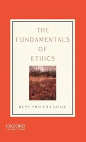 The fundamentals of ethics