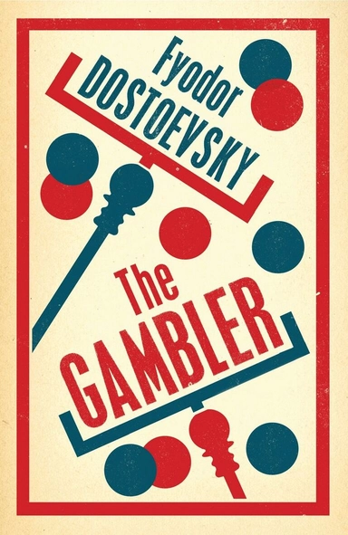 The gambler; Fjodor Dostojevskij; 2014