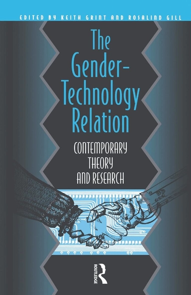 The gender-technology relation : contemporary theory and research