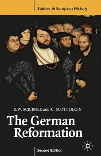 The German Reformation; Robert W. Scribner; 2003