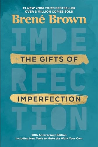 The gifts of imperfection
