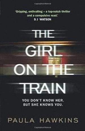 The Girl on the Train; Paula Hawkins; 2015