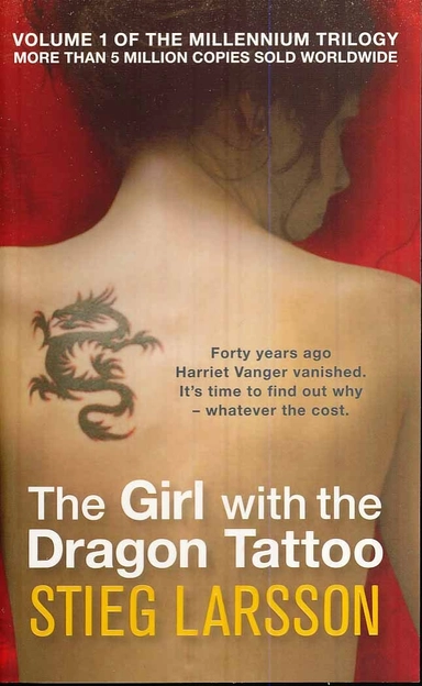 The Girl with the Dragon Tattoo; Stieg Larsson; 2008