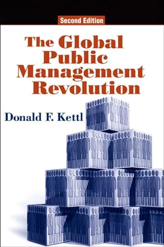 The global public management revolution; Donald F. Kettl; 2005
