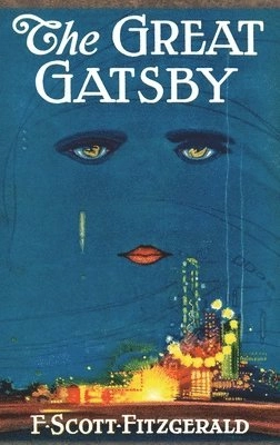 The Great Gatsby; F Scott Fitzgerald, F Scott Fitzgerald; 1925