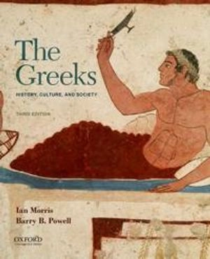 The Greeks : history, culture, and society; Ian Morris; 2022