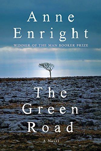 The green road; Anne Enright; 2015