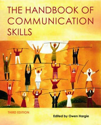The handbook of communication skills
