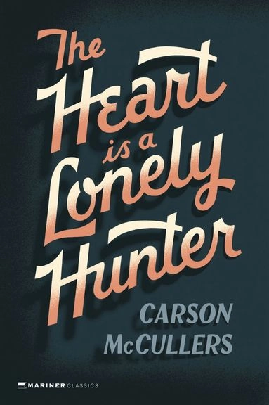 The heart is a lonely hunter; Carson McCullers; 2004